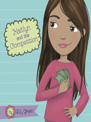 cover image of Kaitlyn and the Competition